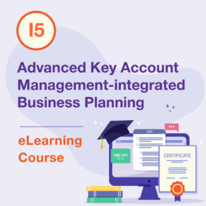 I5 eLearning Course – Advanced Key Account Management:Integrated Business Planning