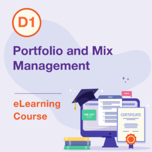D1 eLearning Course – Portfolio and Mix Management