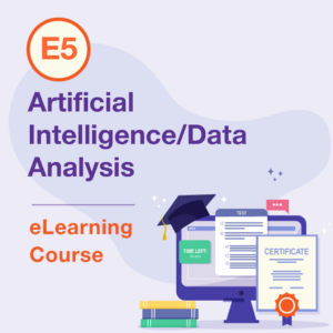 E5 eLearning Course – Artificial Intelligence:Data Analysis