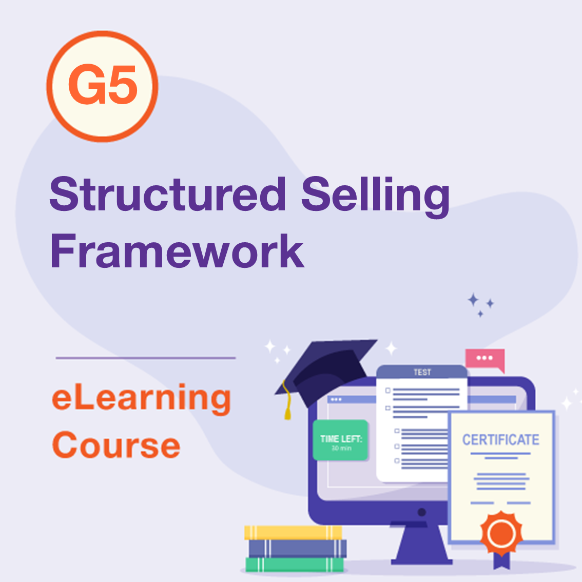 G5 - Structured Selling Framework