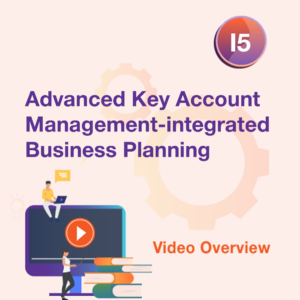 I5 Video - Advanced Key Account Management: Integrated Business Planning