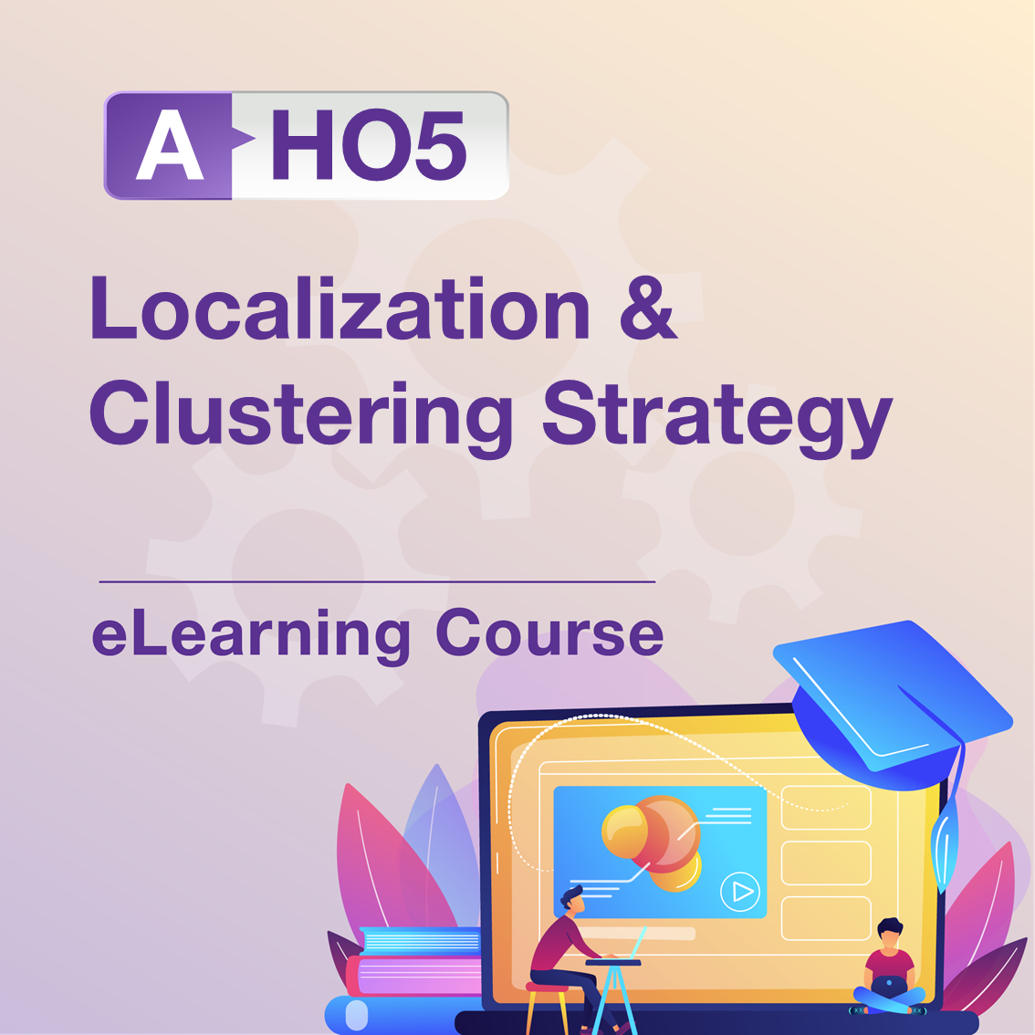 A-HO5: Localisation & Clustering Strategy