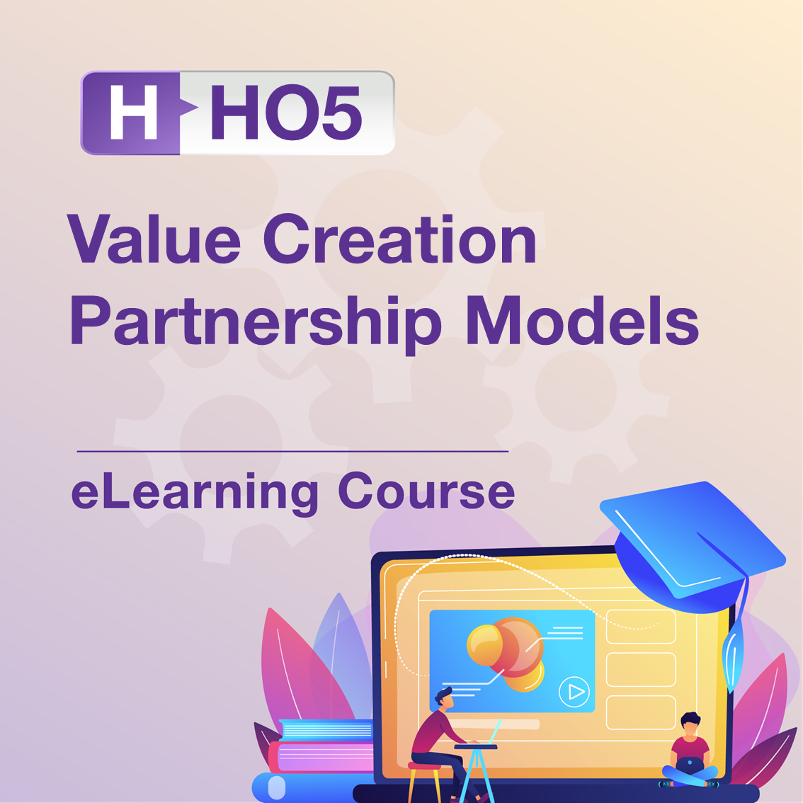H-HO5: Value Creation Partnership