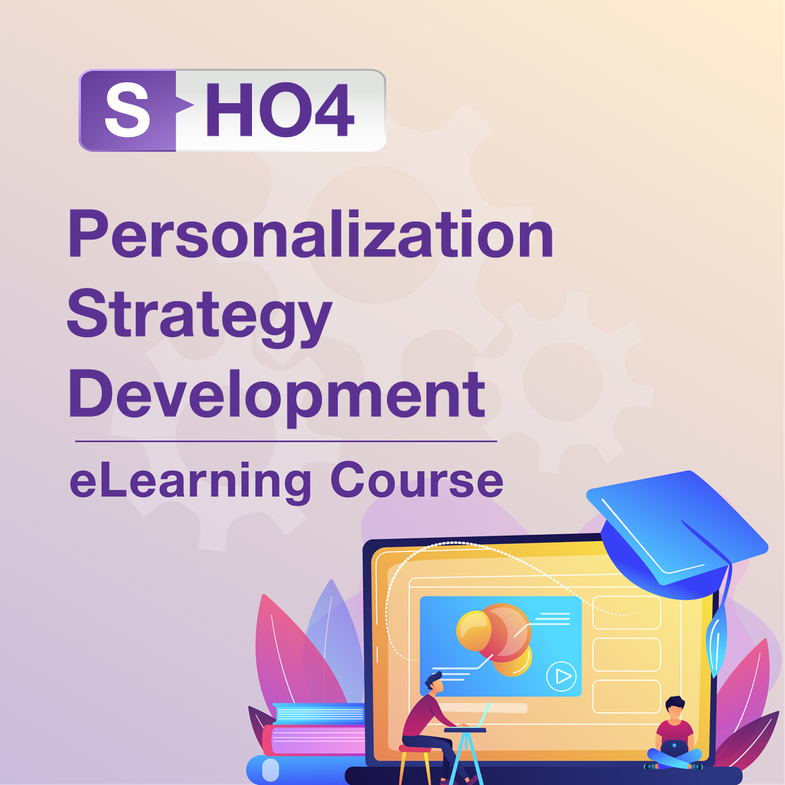 S-HO4: Personalisation Strategy Development