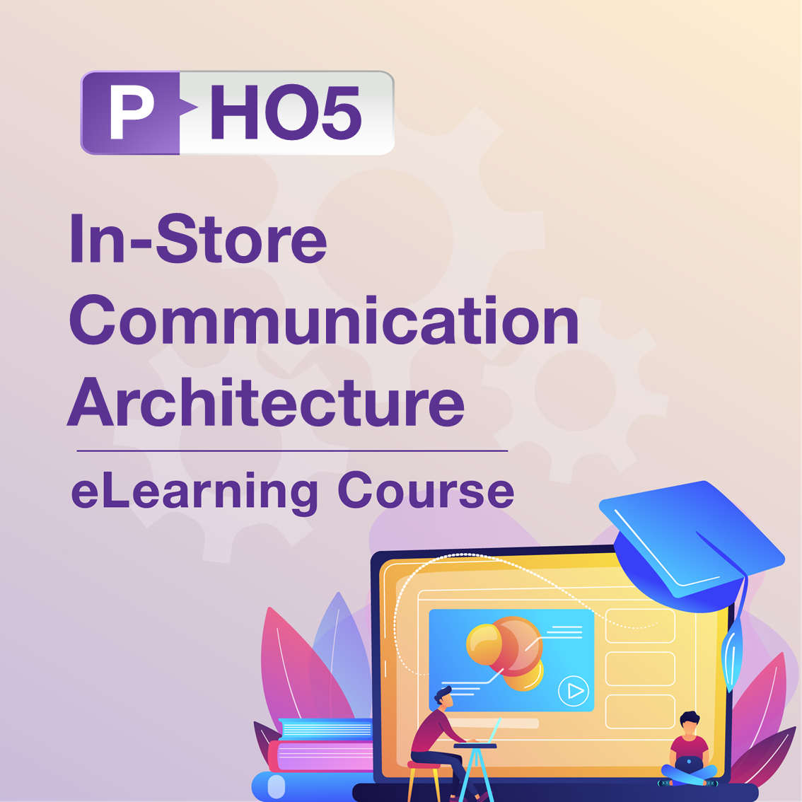 P-HO5: In-Store Communication Architecture