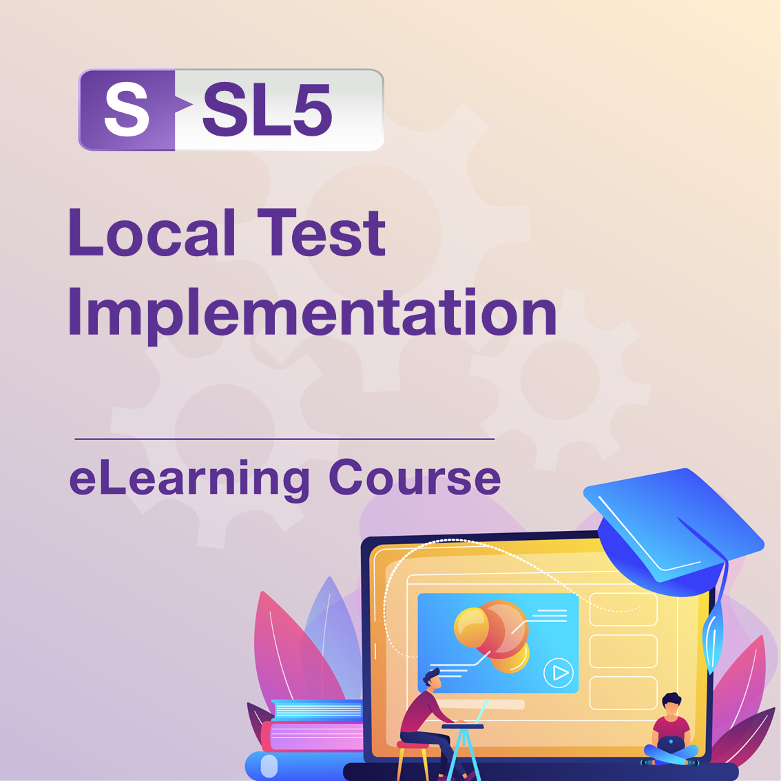 S-SL5: Local Test Implementation
